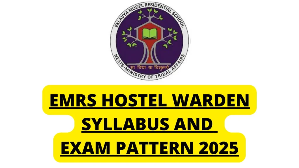 EMRS Hostel Warden Syllabus 2025