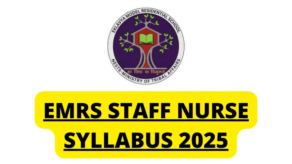 EMRS Staff Nurse Syllabus 2025