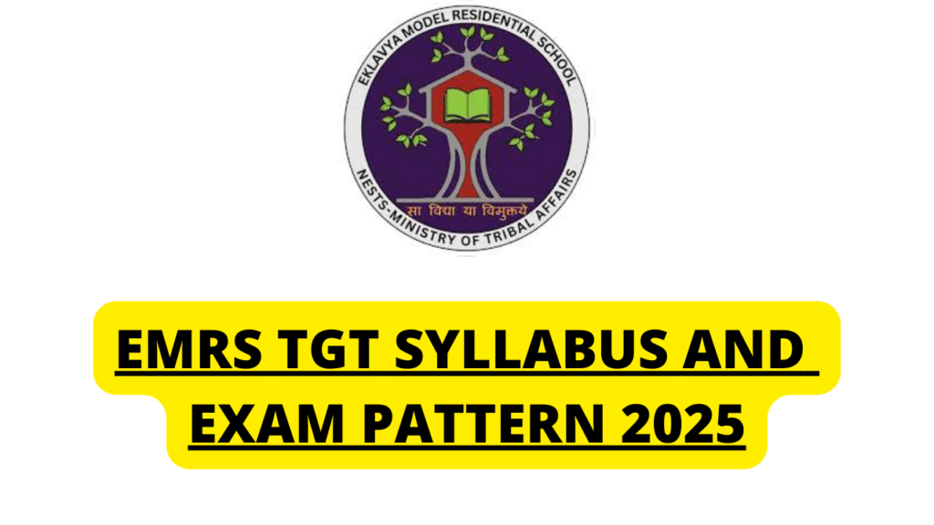 EMRS TGT Syllabus and Exam Pattern